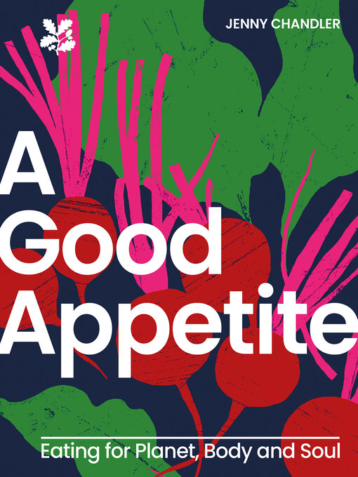 Title details for A Good Appetite by Jenny Chandler - Available